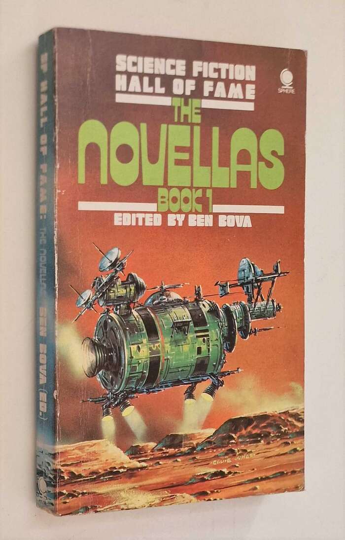 Science Fiction Hall of Fame: The Novellas by Ben Bova (ed.), Sphere 1