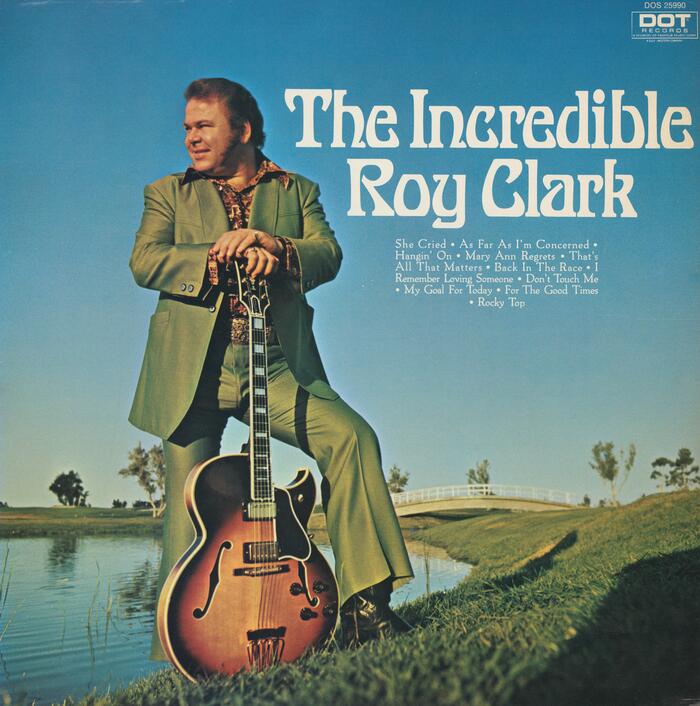 Roy Clark – The Incredible Roy Clark album art