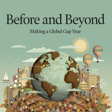 <cite>Before and Beyond. Making a Global Gap Year</cite>
