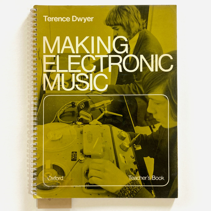 Making Electronic Music by Terence Dwyer 1