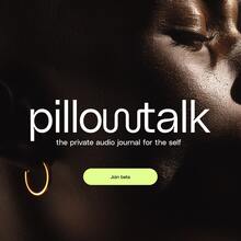 Pillowtalk