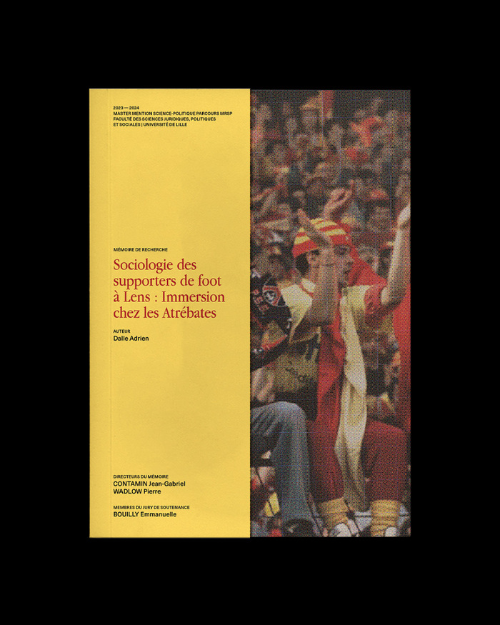 Sociologie des supporters de foot à Lens: Immersion chez les Atrébates by Adrien Dalle 1