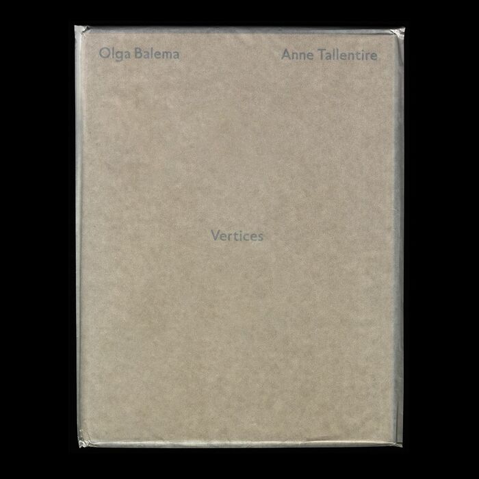 Olga Balema and Anne Tallentire – Vertices exhibition catalog 1