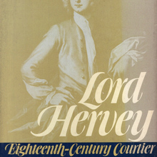 <cite>Lord Hervey. Eighteenth-Century Courtier</cite> by Robert Halsband