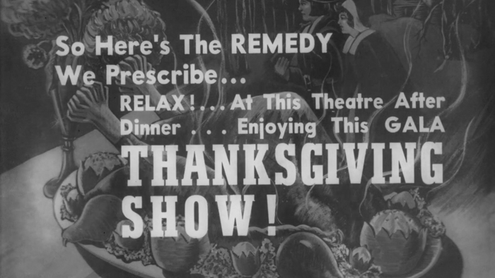 “Eat Too Much on Thanksgiving?” 1950s theatre snipe 2