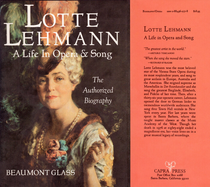Lotte Lehmann – A Life in Opera &amp; Song 1
