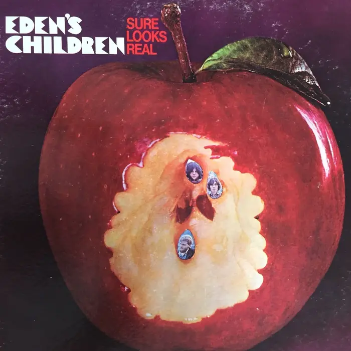 Eden’s Children – Sure Looks Real album art 1