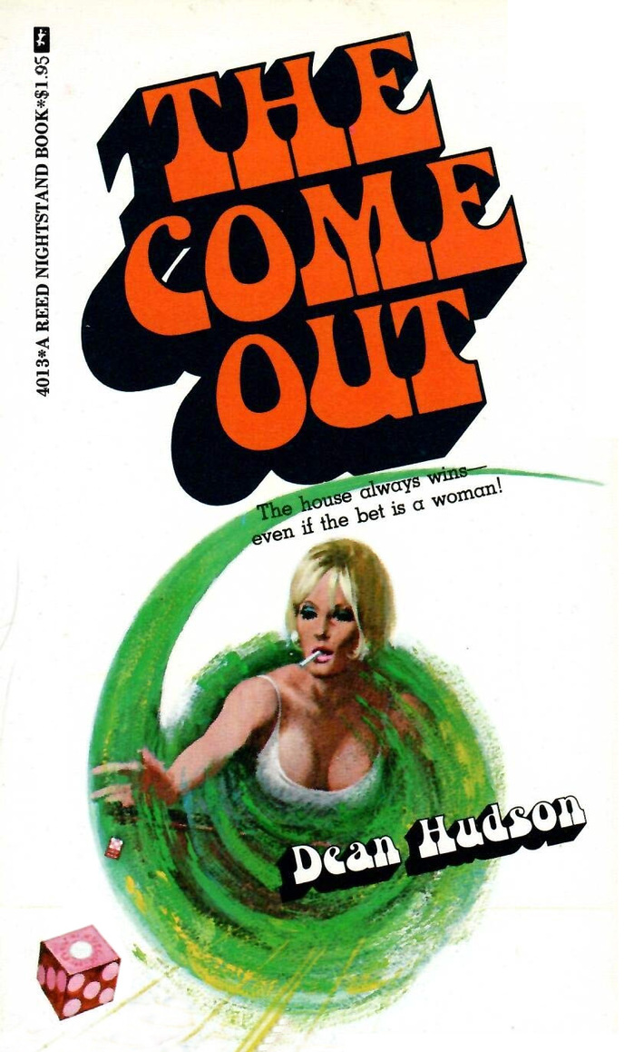 The Come Out by Dean Hudson (1974)