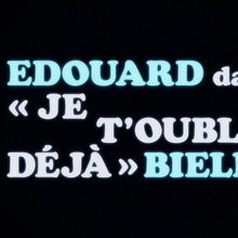 Edouard Bielle – “Je t’oublie déjà” music video