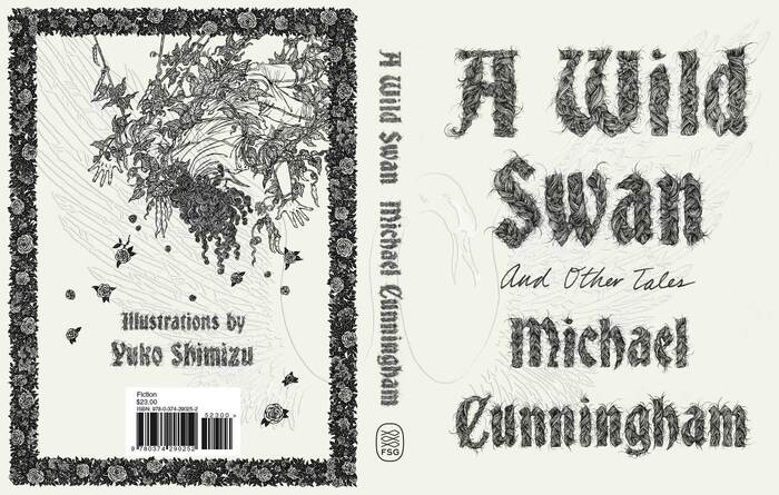 A Wild Swan by Michael Cunningham 2