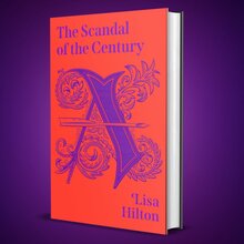 <cite>The Scandal of the Century</cite> by Lisa Hilton