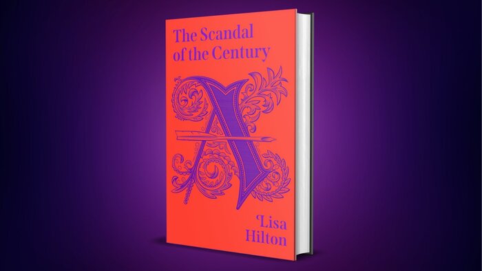 The Scandal of the Century by Lisa Hilton 4