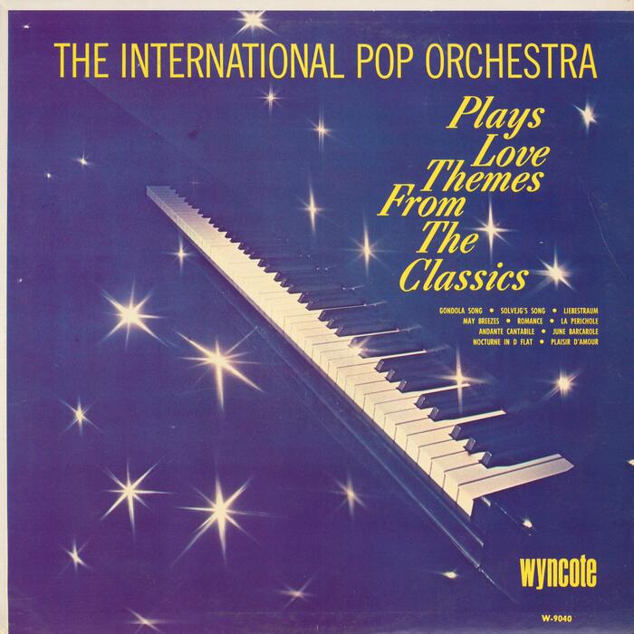 The International Pop Orchestra – Plays Love Themes From The Classics album art