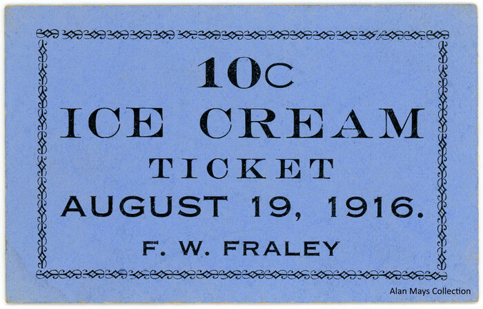 Ice cream ticket, F.W. Fraley