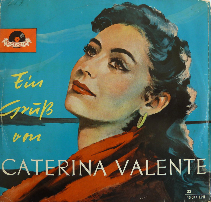 Ein Gruß von Caterina Valente, Polydor, 1955 [More info on Discogs]