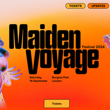 Maiden Voyage Festival 2024