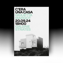 Giulietta Margot – <cite>C’era una casa</cite> exhibition flyer
