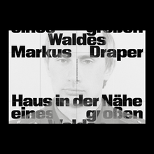 Markus Draper – <cite>Haus in der Nähe eines großen Waldes</cite>