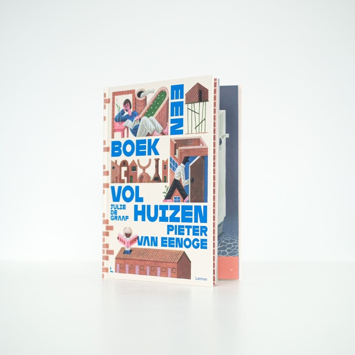 Een boek vol huizen by  Julie de Graaf and Pieter Van Eenoge 1