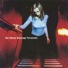 Dot Allison – “Message Personnel” single cover