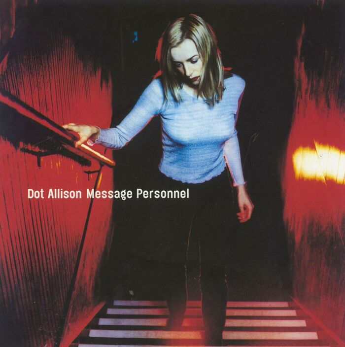 Dot Allison – “Message Personnel” single cover 1