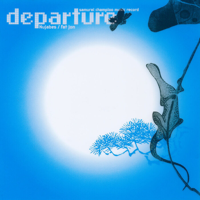 Nujabes / Fat Jon – Samurai Champloo Music Record: Departure [More info on Discogs]