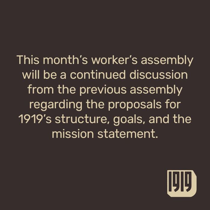 The 1919 Workers Collective logo—seen in the bottom right—was the inspiration for the custom typeface.