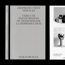 <cite>(Re)production Services </cite>by Lukas Ruelle