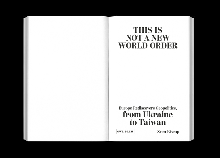 This is Not a New World Order by Sven Biscop 2