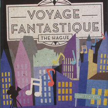 Voyage Fantastique