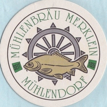 Mühlenbräu Merklein Mühlendorf