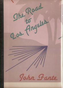 <cite>The Road to Los Angeles</cite>, Black Sparrow Press edition