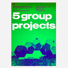 <cite>5 Group Projects</cite> at ICA exhibition poster