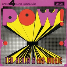 Ted Heath &amp; His Music – <cite>POW!</cite> album art