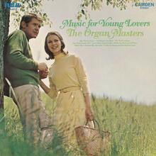 The Organ Masters – <cite>Music for Young Lovers </cite>album art