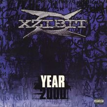 Xzibit – “Year 2000” maxi single cover
