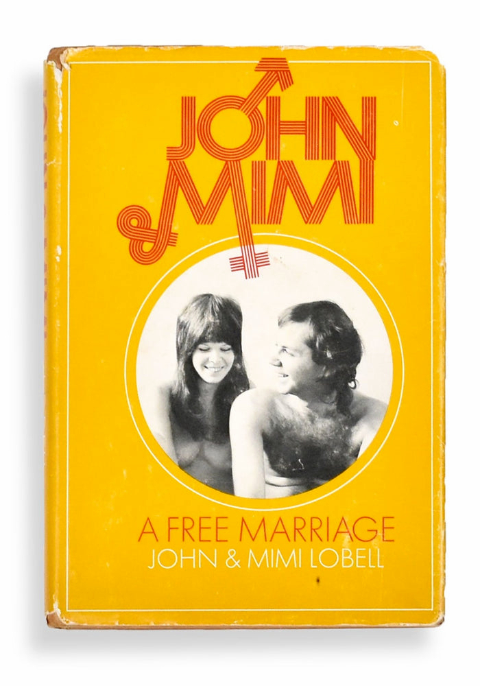 John &amp; Mimi by John and Mimi Lobell, St. Martin’s Press 1