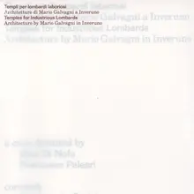 <cite>Templi per lombardi laboriosi. Architetture di Mario Galvagni a Inveruno</cite>