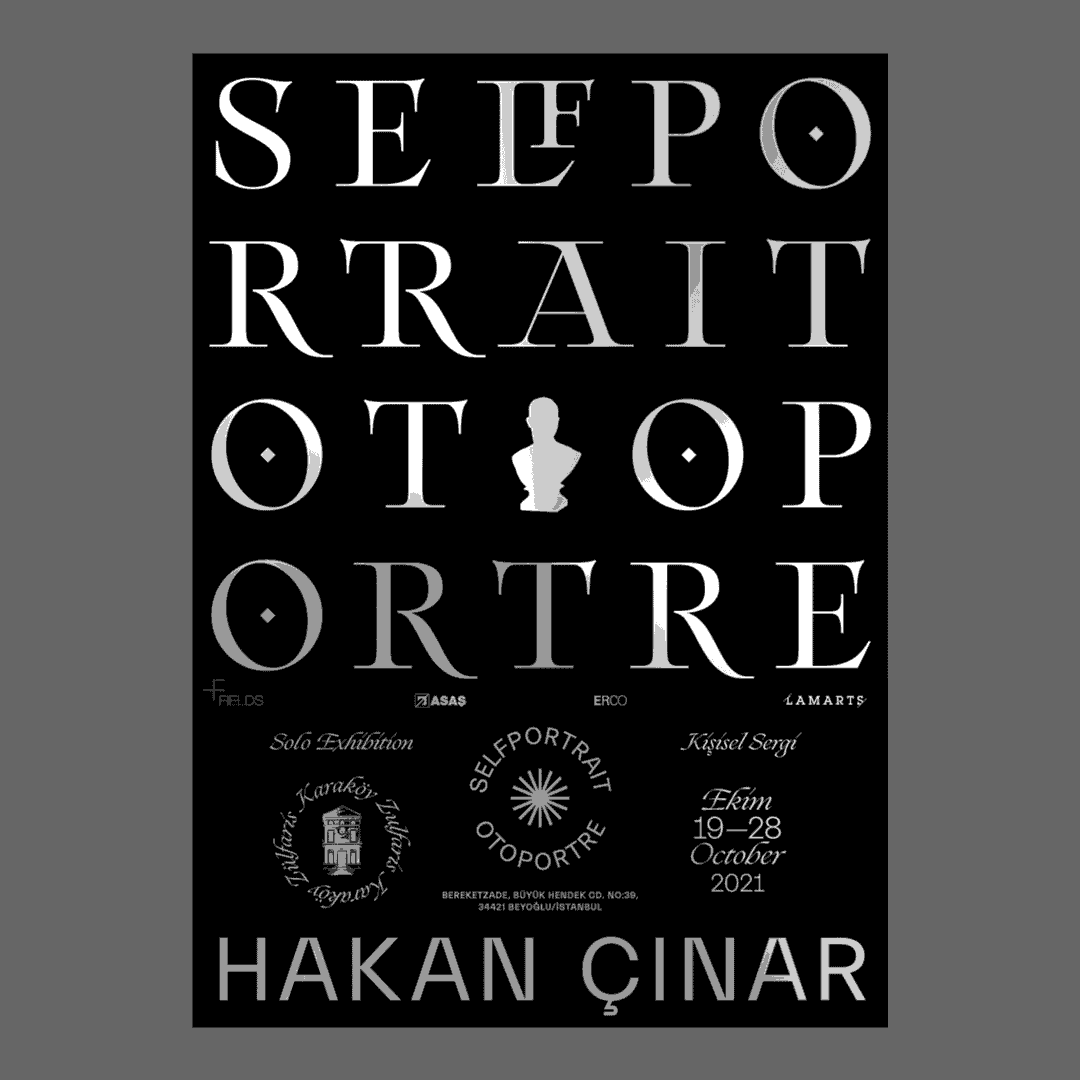 Hakan Çınar – Self portrait / Otoportre exhibition 2