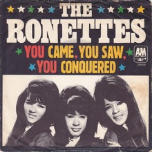 The Ronettes – “You Came, You Saw, You Conquered” German single cover