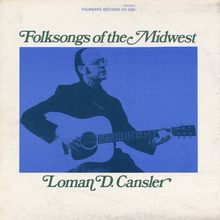 <span>Loman D. Cansler – <cite><span>Folksongs of the Midwest</span></cite></span> album art