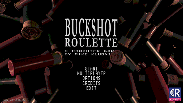 Main menu. “Buckshot” is vertically stretched while the text below is slightly squished.