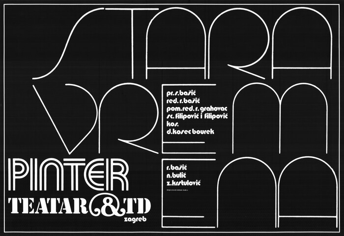 Harold Pinter – Stara vremena (Old Times, 1971), 1973. The geometric hairline caps are from ; “Pinter” appears to be in  Thirteen.