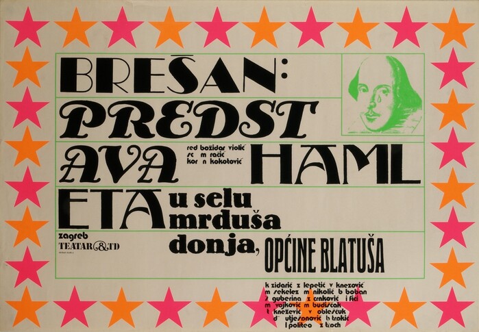 Ivo Brešan – Predstava Hamleta u selu mrduša donja, općine Blatuša, 1971. Brešan’s name is in a variant of , distinguished by closed counters in B, a straight leg in R, a centered middle bar in E, and more small adjustments. I assume this is , with modifications [edit: or rather , see comments]. The title combines  a.k.a. Elvira, , a hand-rendered (?) version of  extrafett (or ?), and .
