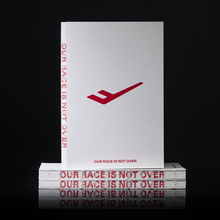 <cite>OUR RACE IS NOT OVER, </cite>PRO-SPECS brand book