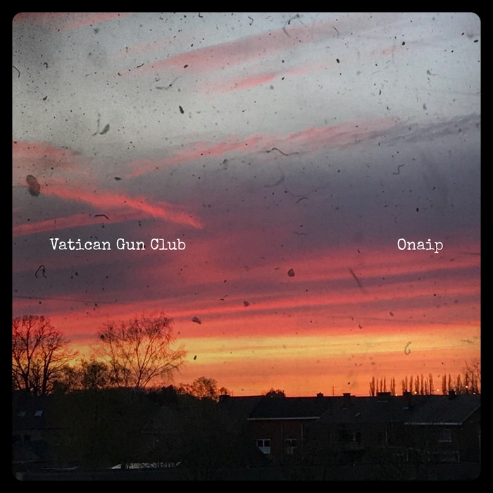 Vatican Gun Club – Onaip album art