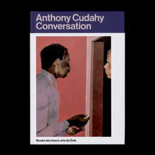 Anthony Cudahy – <cite>Conversation</cite> >exhibition catalog