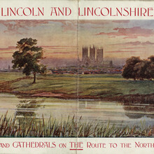 <cite>Lincoln and Lincolnshire and Cathedrals on the Route to the North</cite> tourist brochure