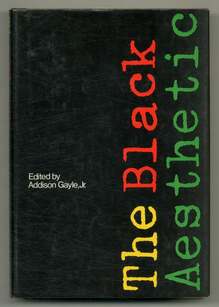 <cite>The Black Aesthetic</cite> by <span>Addison Gayle Jr.</span>