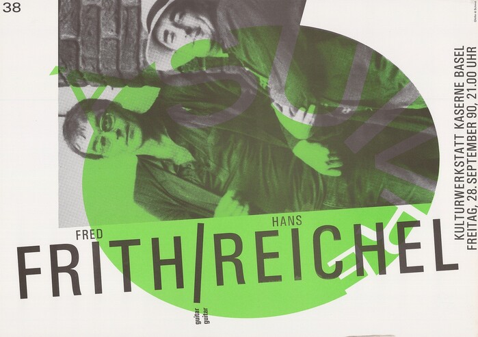 Gfeller &amp; Schmid, 1990, Frith / Reichel – Kulturwerkstatt Kaserne Basel (à suivre 38), Offset, 42×59.4 cm